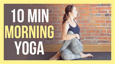 10 minute yoga youtube|10 minute morning yoga youtube.